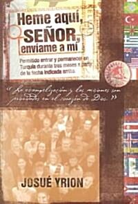 Heme Aqu? Se?r, Env?me a M? (Paperback)