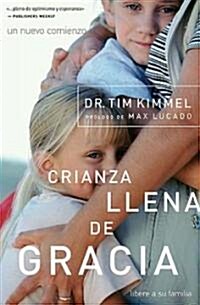 Crianza Llena de Gracia (Paperback)