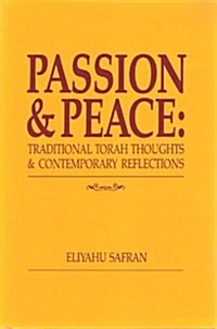 Passion and Peace (Hardcover)