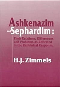 Ashkenazim and Sephardim (Hardcover, Revised)