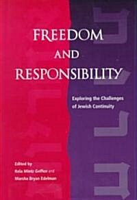 Freedom and Responsibility (Hardcover)