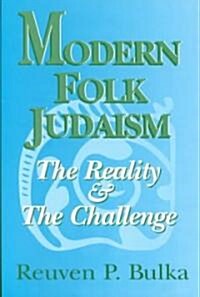 Modern Folk Judaism (Paperback)