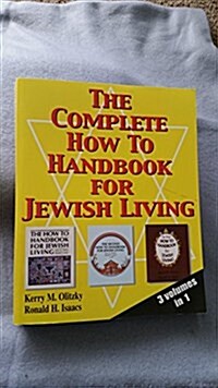 The Complete How-To Handbook for Jewish Living (Hardcover)