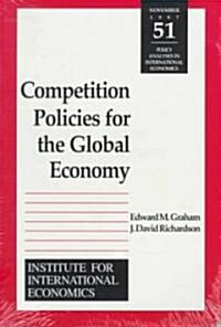 Competition Policies for the Global Economy (Paperback)