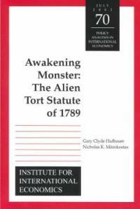 Awakening monster : the Alien Tort Statute of 1789