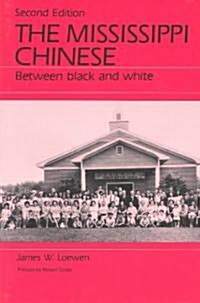 The Mississippi Chinese (Paperback, 2nd, Subsequent)