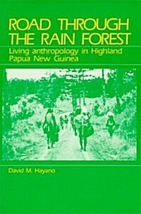 Road Through the Rain Forest (Paperback)