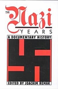Nazi Years (Paperback, Reprint)