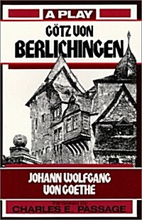 Gotz Von Berlichingen (Paperback, Reprint)
