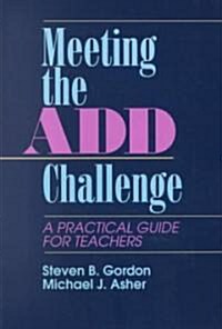 Meeting the Add Challenge (Paperback)
