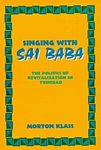 Singing With Sai Baba (Paperback)