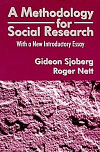 A Methodology for Social Research (Paperback)