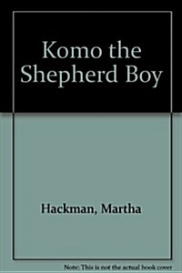 Komo the Shepherd Boy (Paperback)