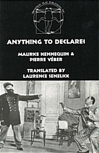 Anything to Declare? (Paperback)