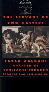 The Servant of Two Masters (Paperback)
