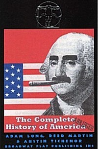 The Complete History of America (Abridged) (Paperback, 2)