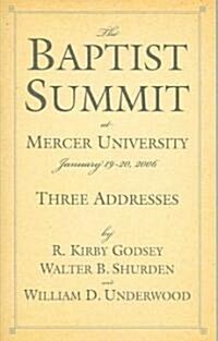 The Baptist Summit at Mercer University (Paperback)