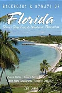 Backroads and Byways of Florida (Paperback)