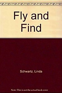 Fly and Find (Paperback)