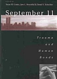 September 11: Trauma and Human Bonds (Hardcover)