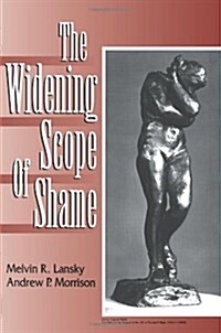 The Widening Scope of Shame (Paperback, Revised)