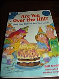 Are You Middle Age Yet? (Paperback)