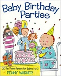 Baby Birthday Parties (Hardcover)