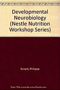 Developmental Neurobiology (Hardcover)