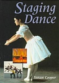 Staging Dance (Paperback)