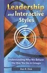 Leadership And Interactive Styles (Paperback)