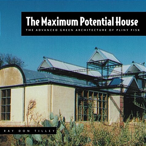 The Maximum Potential House (Paperback)