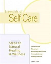 Essentials of Self-Care (Paperback)