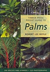 Timber Press Pocket Guide to Palms (Paperback)