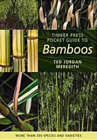 Timber Press Pocket Guide to Bamboos (Paperback)