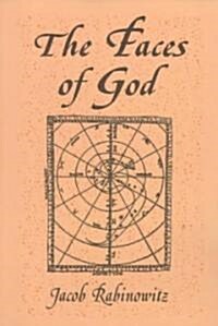 Faces of God: Canaanite Mythology as Hebrew Theology (Paperback)