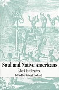 Soul and Native Americans (Paperback)