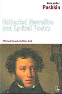 Collected Narrative and Lyrical Poetry (Paperback)