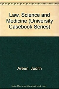 Law, Science and Medicine (Hardcover)