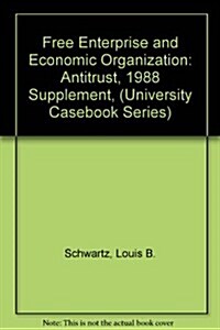 Free Enterprise and Economic Organization (Paperback)
