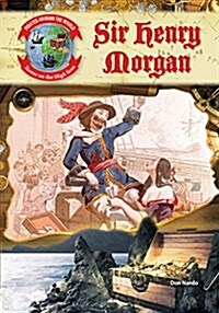 Sir Henry Morgan (Hardcover)