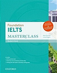 Foundation IELTS Masterclass: Students Book with Online Practice (Multiple-component retail product)