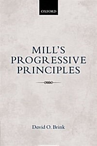 Mills Progressive Principles (Paperback)