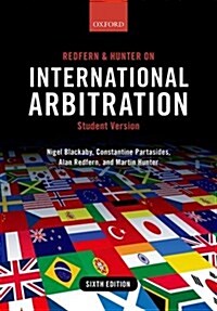 Redfern and Hunter on International Arbitration (Paperback, 6 Revised edition)