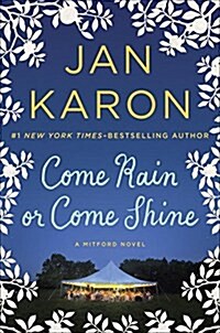 Come Rain or Come Shine (Hardcover)