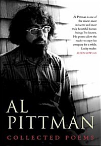 Al Pittman: Collected Poems (Paperback)