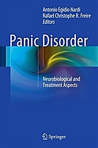Panic Disorder: Neurobiological and Treatment Aspects (Hardcover, 2016)