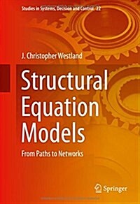 Structural Equation Models: From Paths to Networks (Hardcover, 2015)