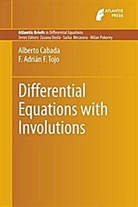 Differential Equations with Involutions (Paperback, 2015)