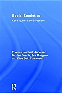 Social Semiotics : Key Figures, New Directions (Hardcover)