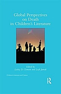 Global Perspectives on Death in Childrens Literature (Hardcover)